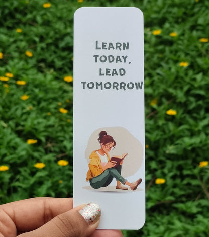 Learn Today Lead Tomorrow Bookmark