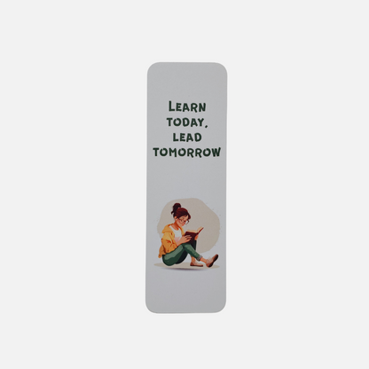 Learn Today Lead Tomorrow Bookmark