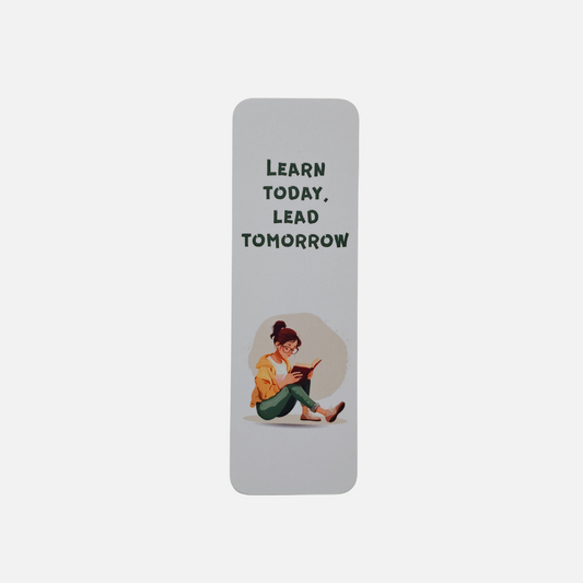 Learn Today Lead Tomorrow Bookmark